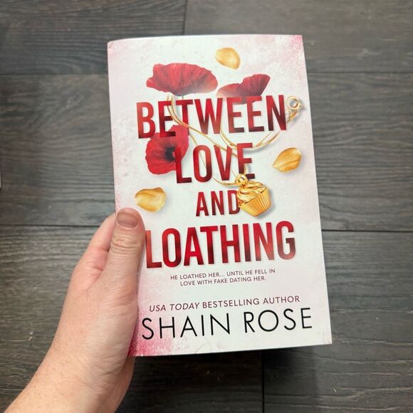 Between Love and Loathing Shain Rose Paperback Book - Picture 1 of 2